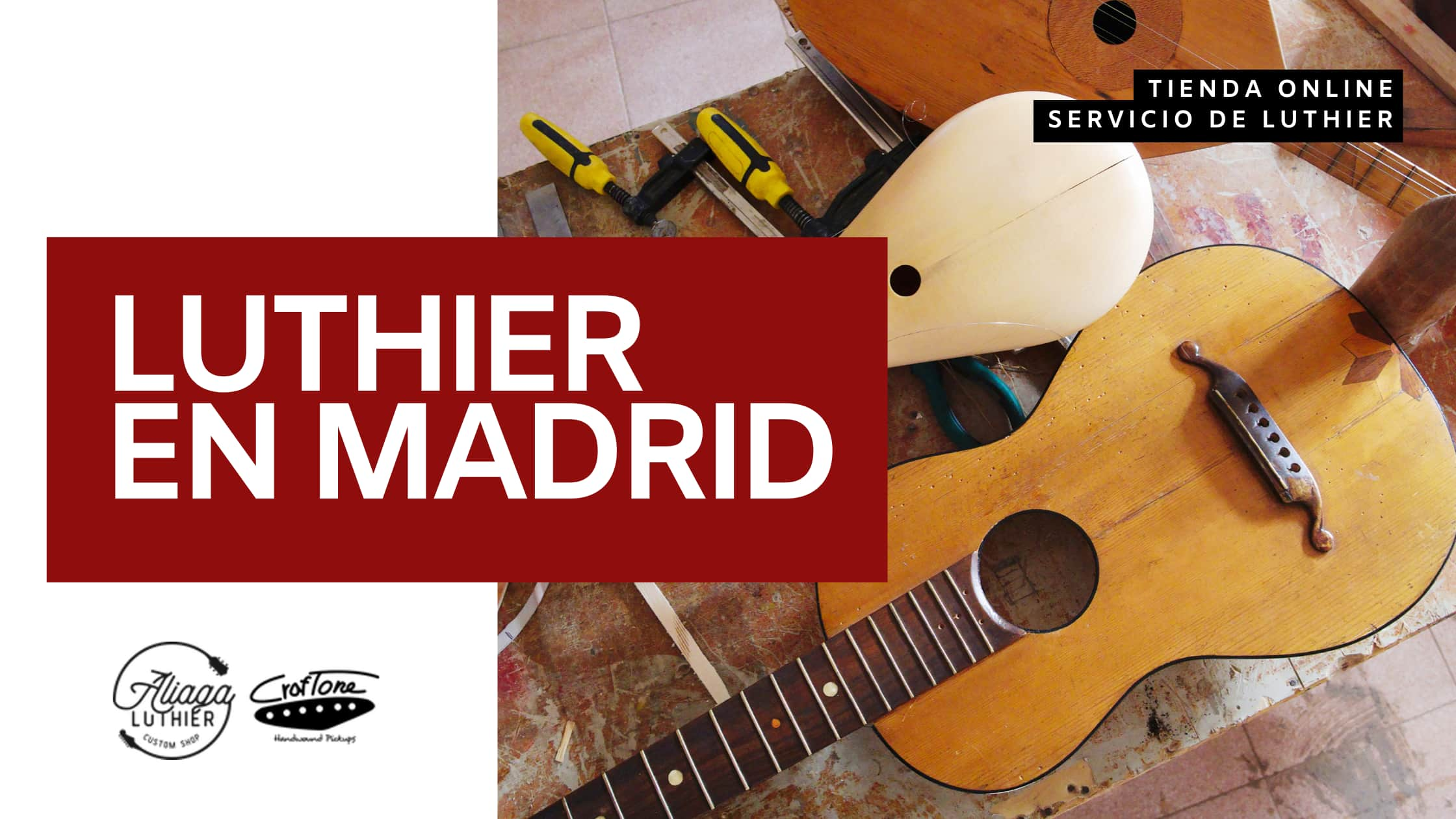 luthier-en-madrid