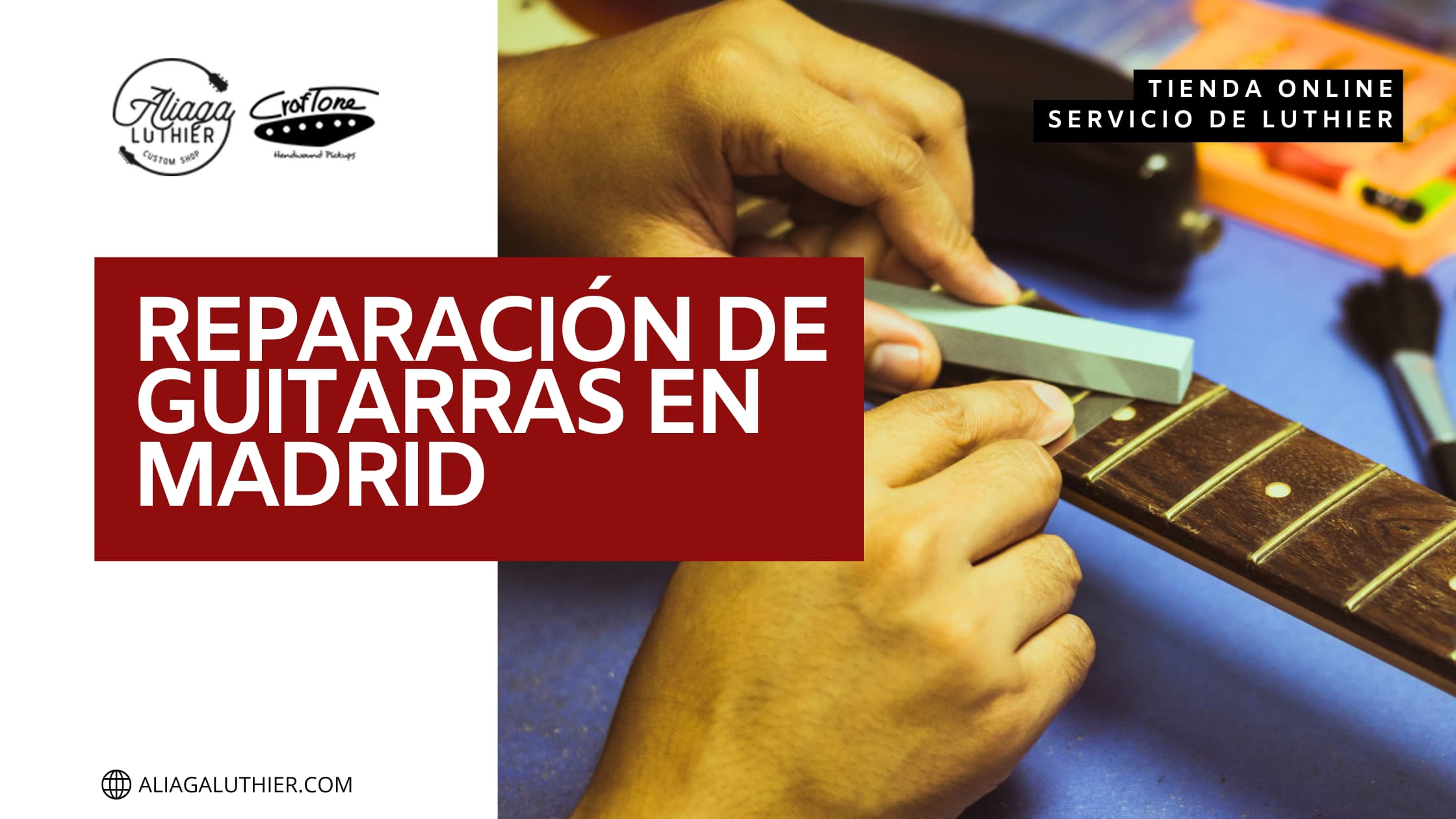 reparacion-de-guitarra-madrid